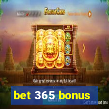 bet 365 bonus